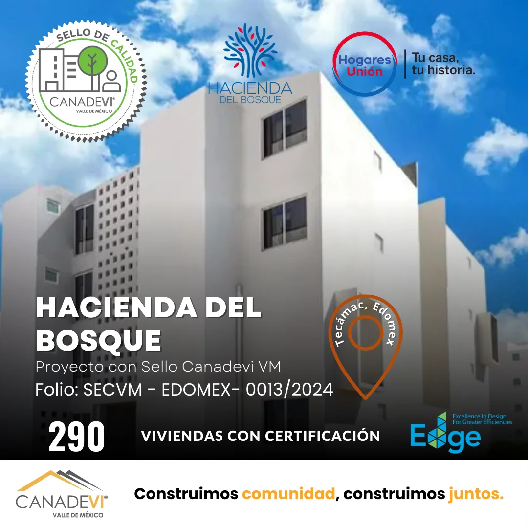 Proyecto Hacienda del Bosque con Sello CANADEVI VM