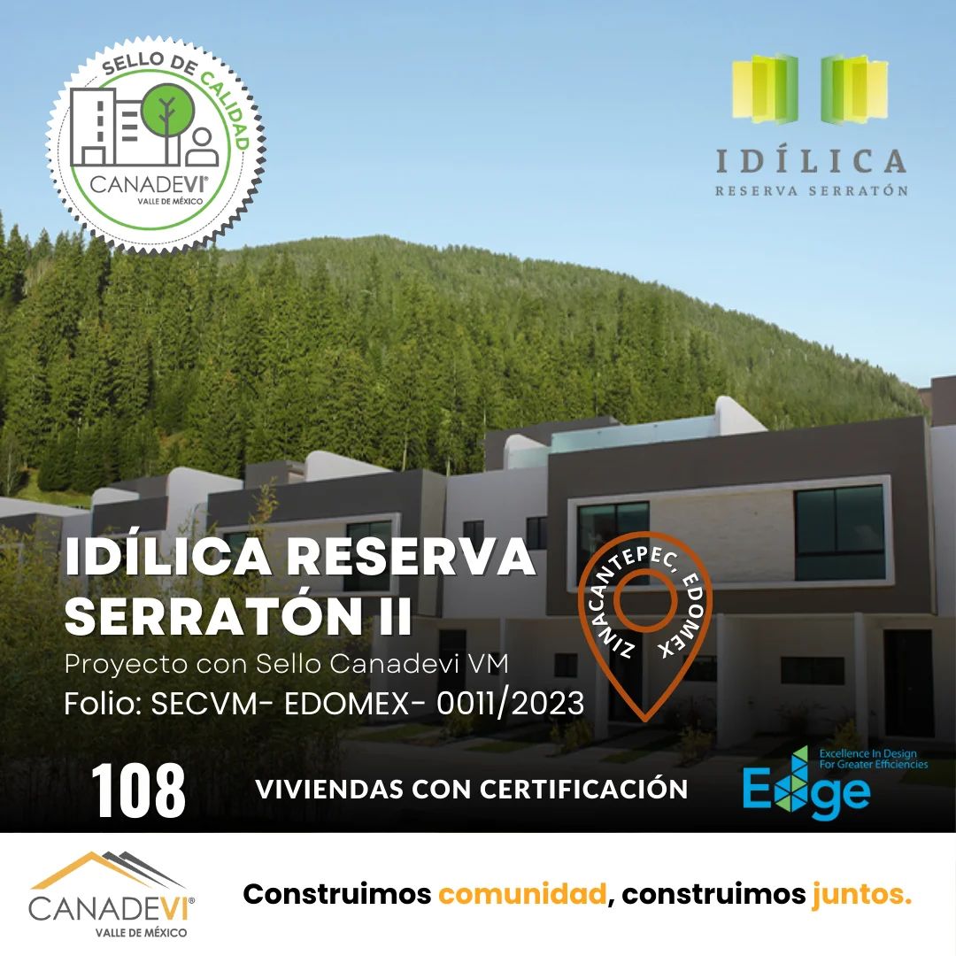 Proyecto Idílica Reserva Serratón II con Sello CANADEVI VM