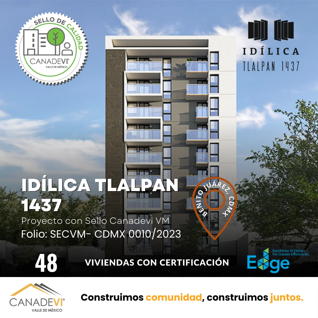 Proyecto Idílica Tlalpan 1437 con Sello CANADEVI VM